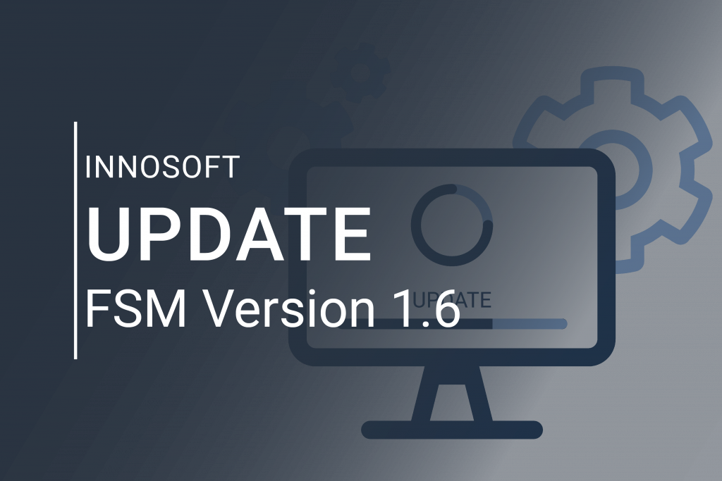 Innosoft Update FSM Version 1.6