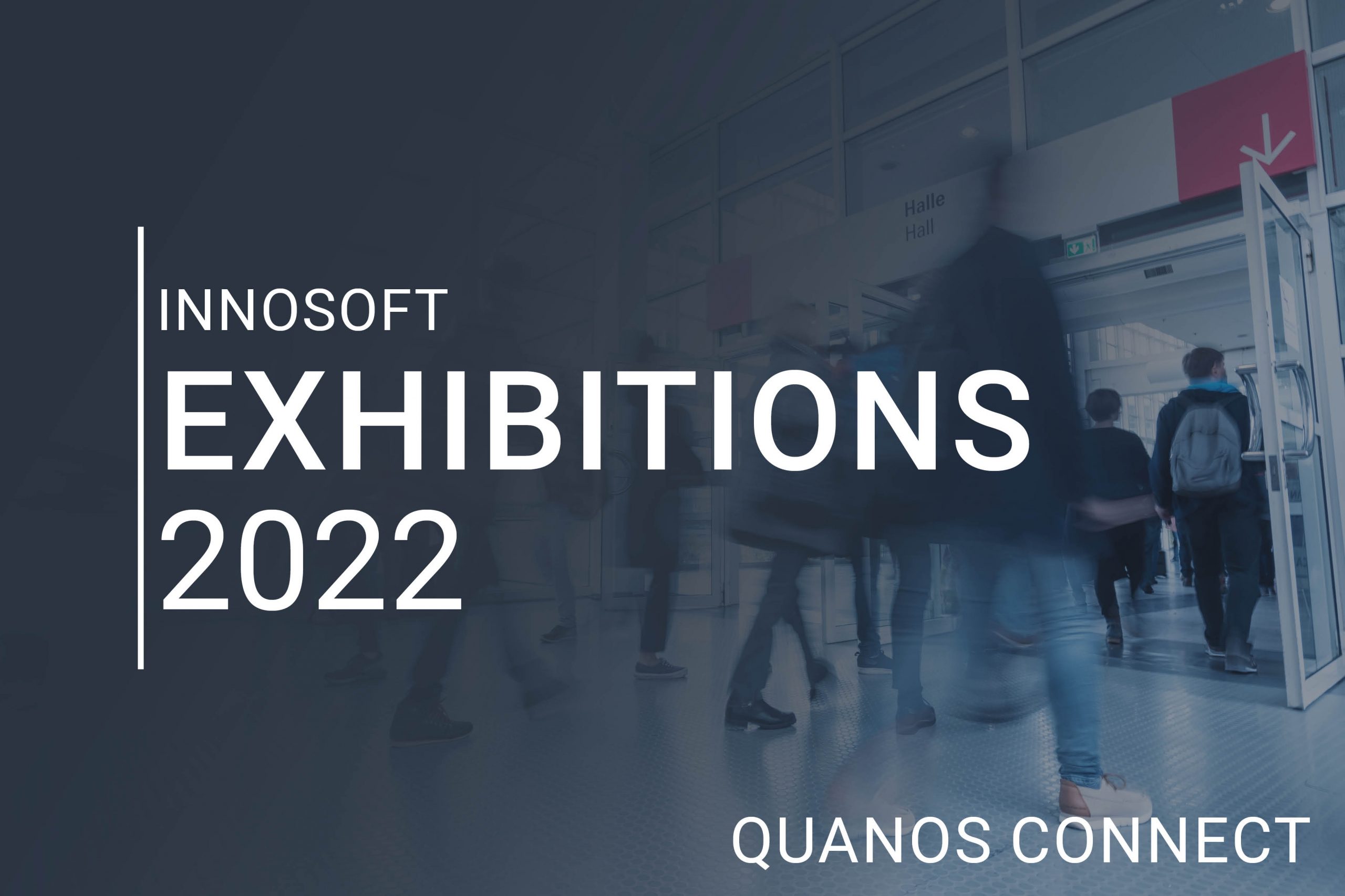 Exhibition Quanos Connect 2022